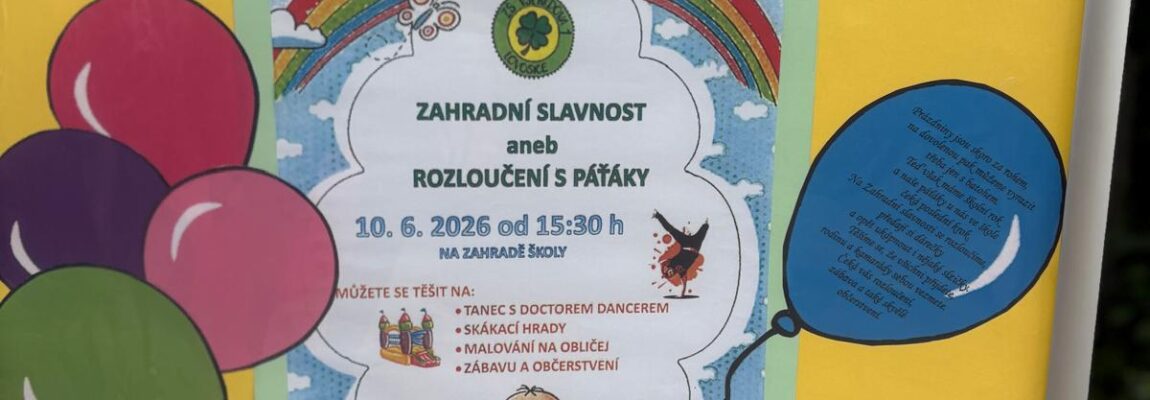 Zahradní slavnost a rozloučení s páťáky